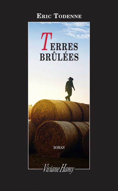 Couverture ebook de Terres brûlées, de Eric Todenne