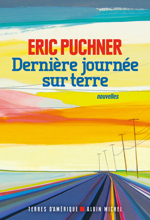 Couverture ebook de Dernière Journée sur Terre, de Eric Puchner