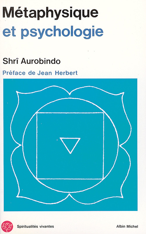 ebook cover of Métaphysique et psychologie, by Shrî Aurobindo