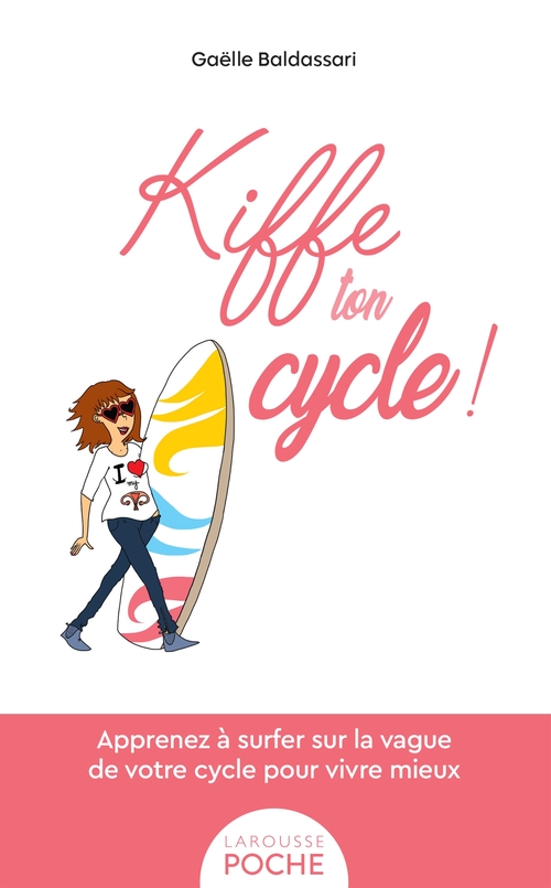 Couverture ebook de Kiffe ton cycle, de Gaëlle Baldassari