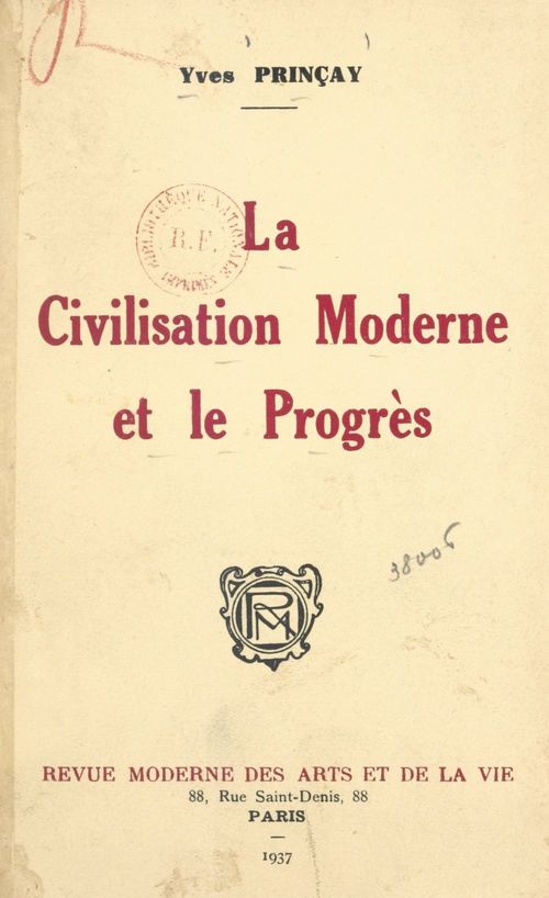 Couverture ebook de La civilisation moderne et le progrès, de Yves Princay