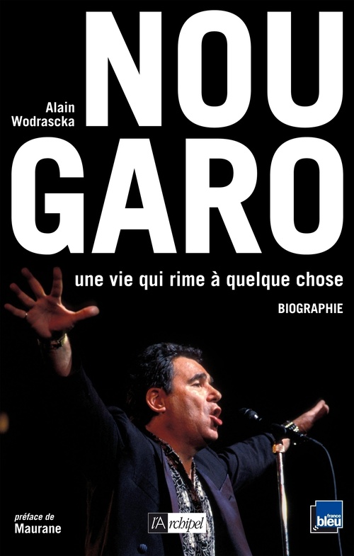 Couverture ebook de Claude Nougaro - Une vie qui rime à quelque chose, de Alain Wodrascka