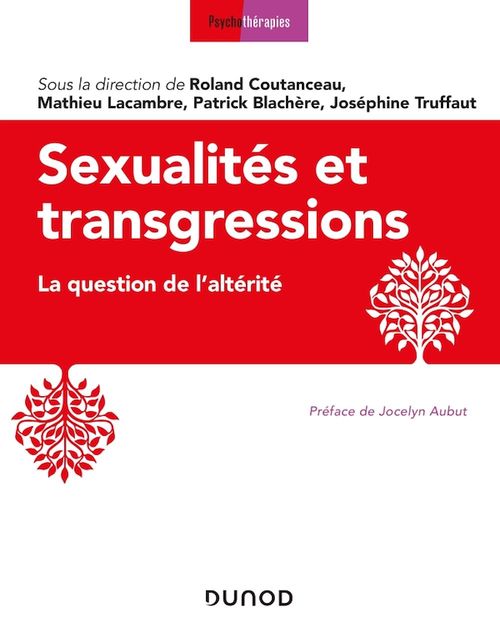 ebook cover of Sexualités et transgressions, by Collectif, Roland Coutanceau, Mathieu Lacambre, Patrick Blachère, Joséphine Truffaut