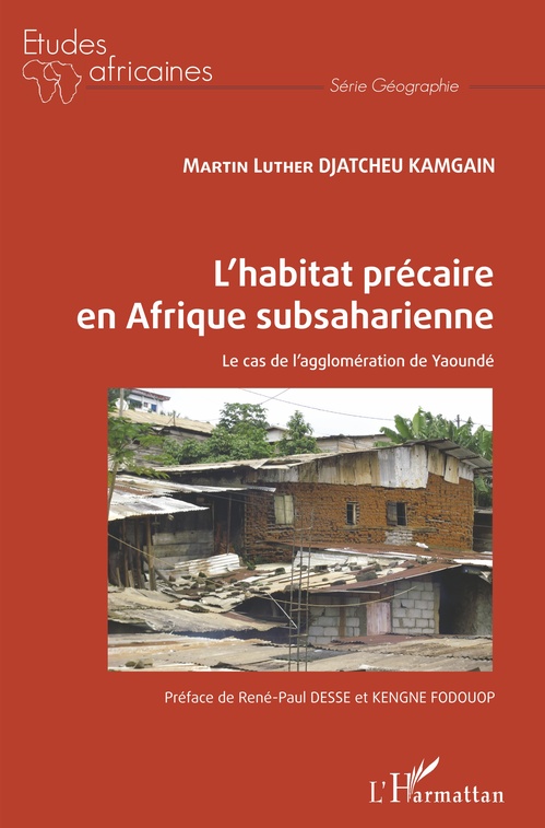 Couverture ebook de L'habitat précaire en Afrique subsaharienne, de Martin Luther Djatcheu Kamgain