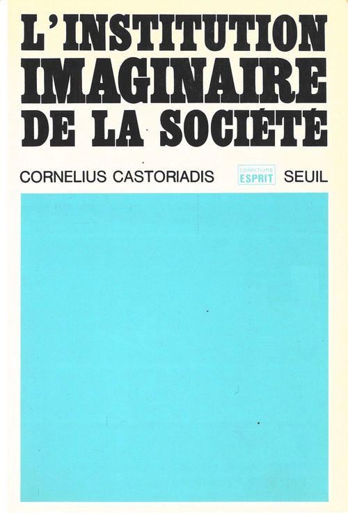 ebook cover of L'Institution imaginaire de la société, by Castoriadis C.