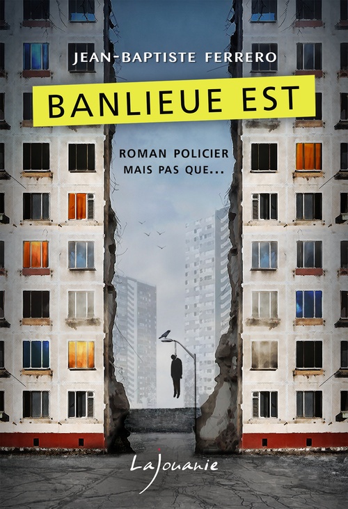 ebook cover of Banlieue Est, by Jean-Baptiste Ferrero