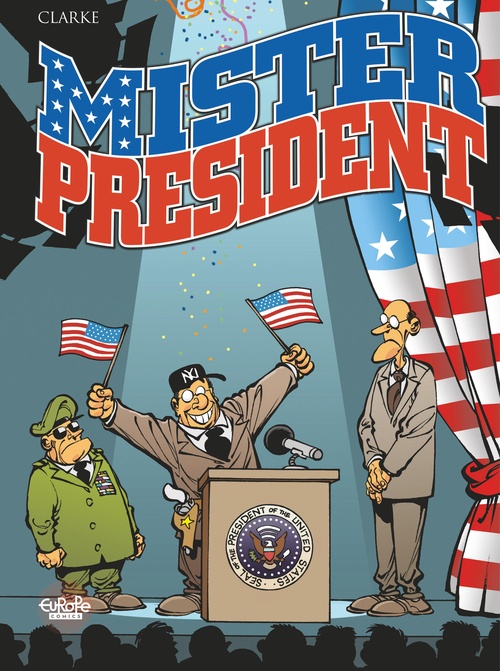 ebook cover of Mister President - Volume 1, by Clarke