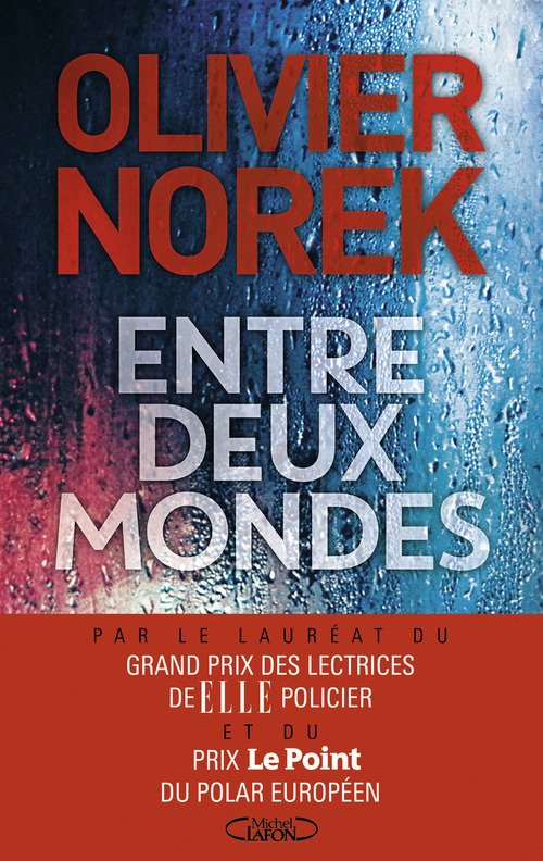 ebook cover of Entre deux mondes, by Olivier Norek