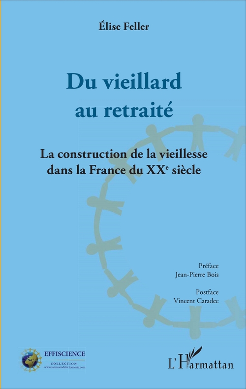 Couverture ebook de Du vieillard au retraité, de Elise Feller