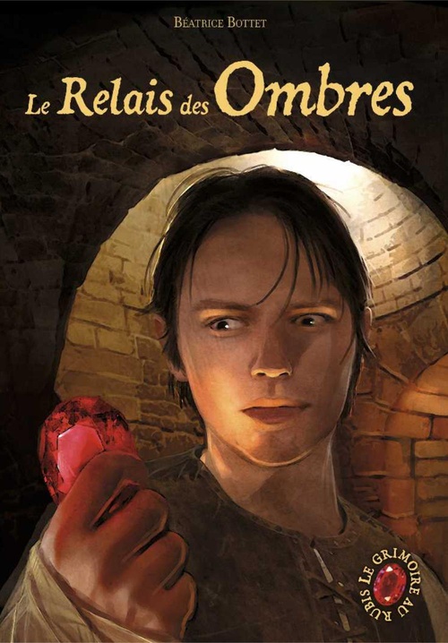 ebook cover of Le Grimoire au Rubis (Tome 9) - Le Relais des Ombres, by Béatrice Bottet