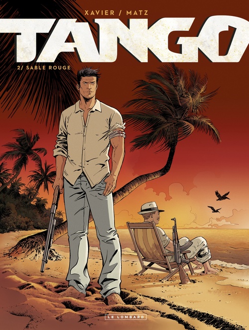 Couverture ebook de Tango - Tome 2 - Sable rouge, de Matz, Philippe Xavier