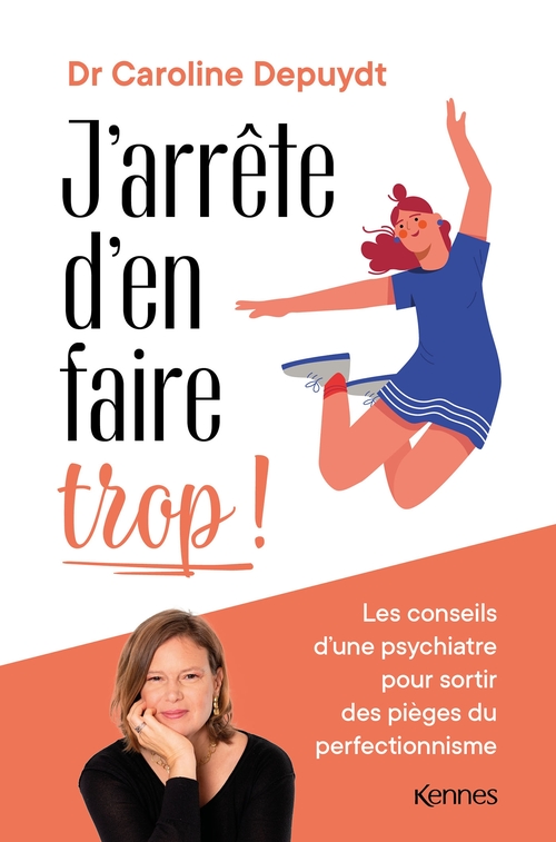 ebook cover of J'arrête d'en faire trop !, by Caroline Depuydt