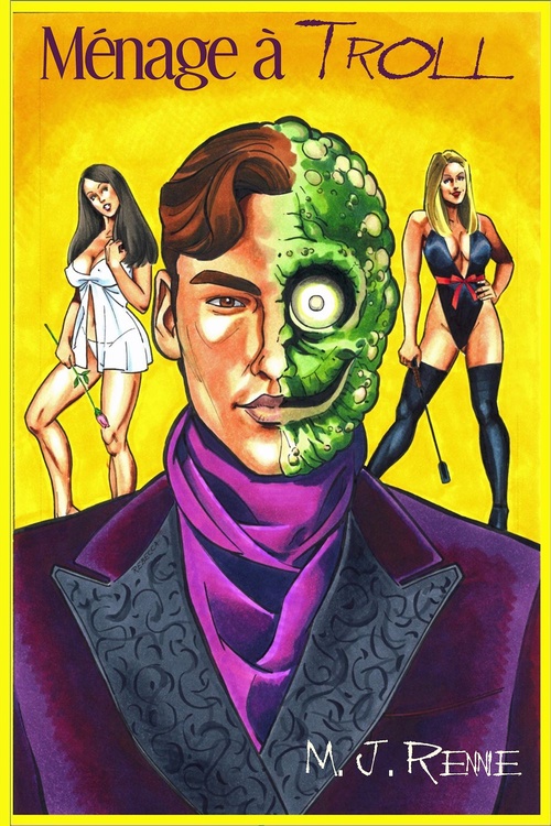 ebook cover of Ménage à Troll, by M.J. Rennie