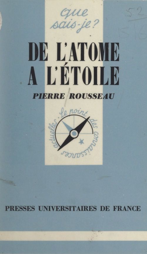 Couverture ebook de De l'atome à l'étoile, de Pierre Rousseau