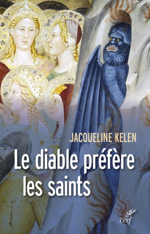 ebook cover of LE DIABLE PRÉFÈRE LES SAINTS, by Jacqueline Kelen