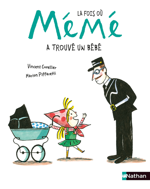 Couverture ebook de La fois où Mémé a trouvé un bébé, de Vincent Cuvellier