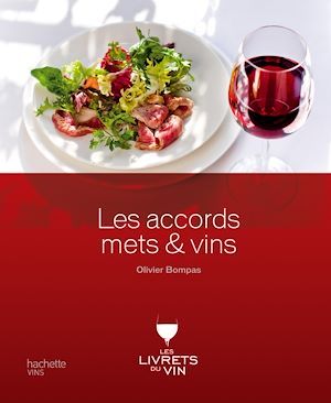 Couverture ebook de Les accords mets & vins, de Olivier Bompas