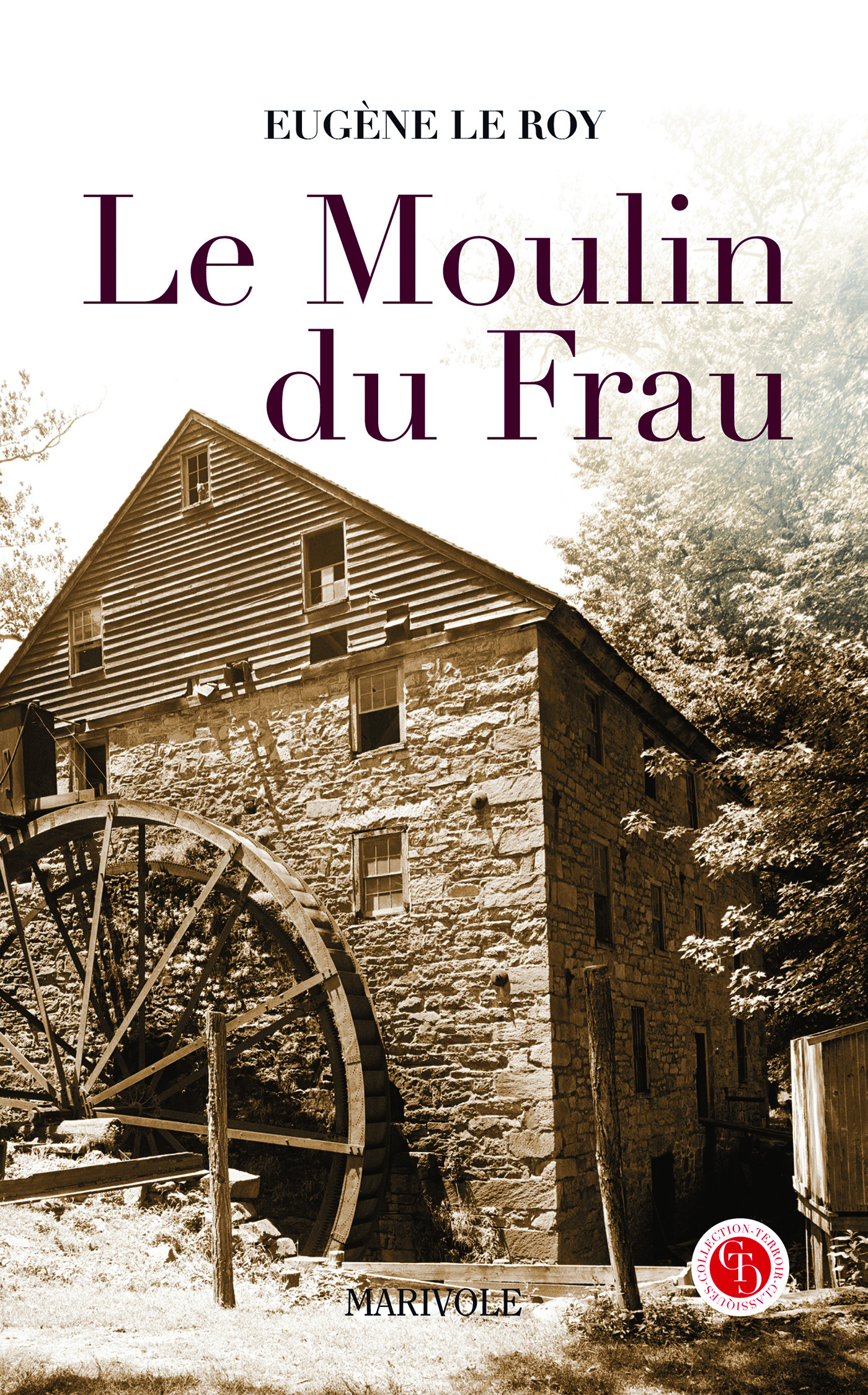 ebook cover of Le Moulin du Frau, by Eugène Le roy