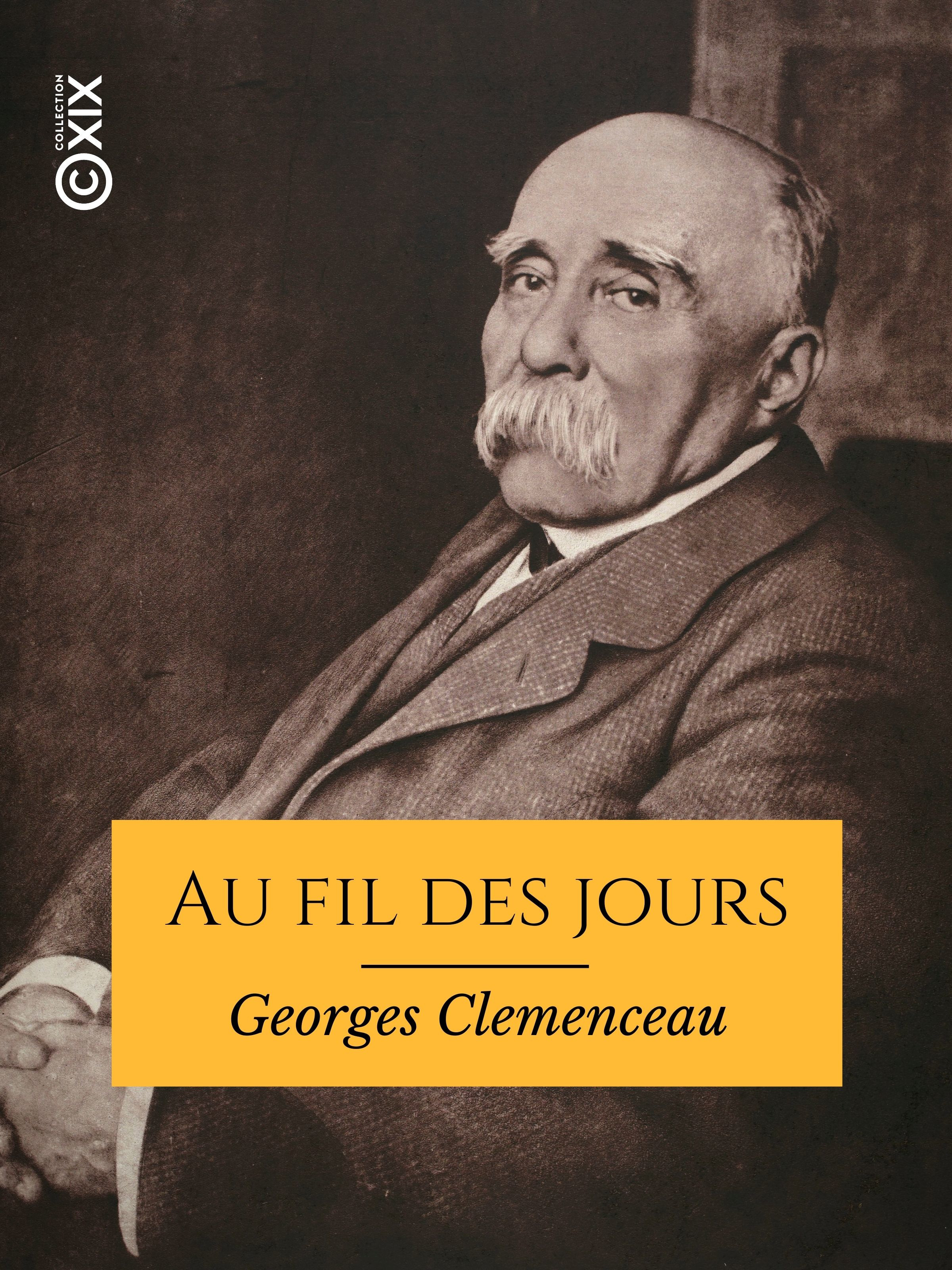 ebook cover of Au fil des jours, by Georges Clemenceau