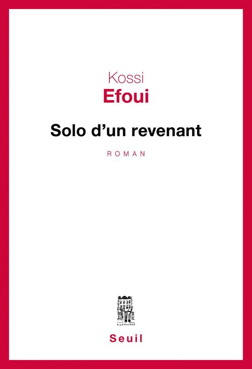 Couverture ebook de Solo d'un revenant, de Kossi Efoui