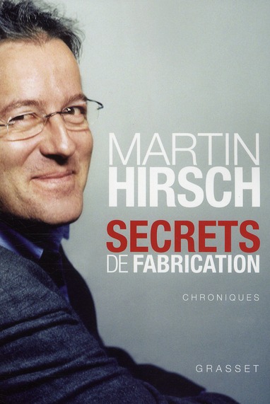 Couverture ebook de Secrets de fabrication, de Martin Hirsch