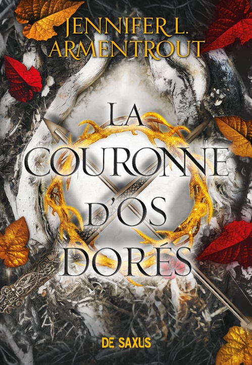 ebook cover of La Couronne d'os dorés - Tome 03 (e-book), by Jennifer L. Armentrout