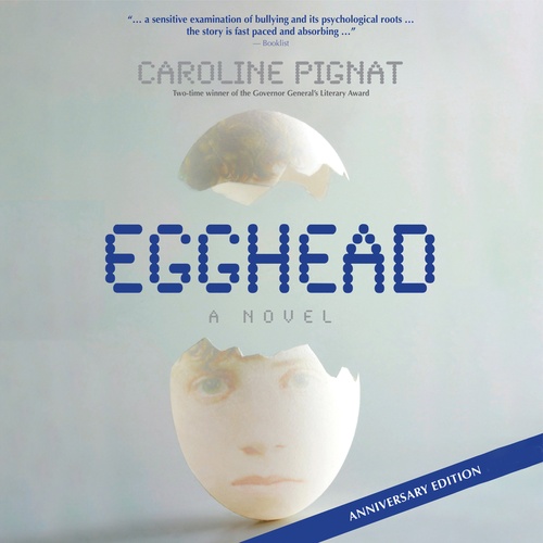 Couverture audiobook de Egghead, de Caroline Pignat