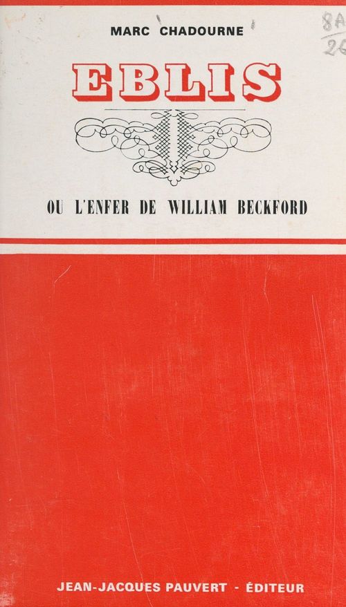 Couverture ebook de Eblis ou L'enfer de William Beckford, de Marc Chadourne