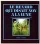 ebook cover of Le renard qui disait non à la lune, by Danièle Bour, Jacques Chessex