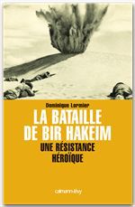 ebook cover of La Bataille de Bir Hakeim, by Dominique Lormier
