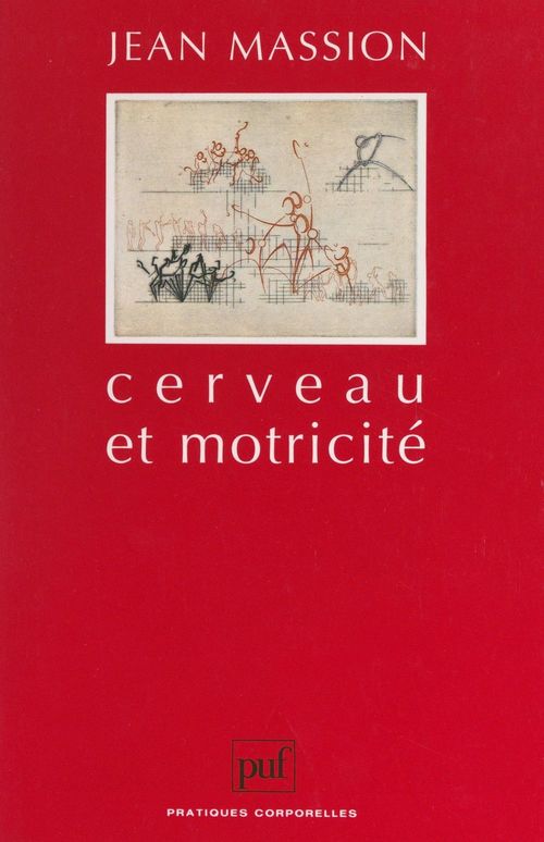Couverture ebook de Cerveau et motricité, de Jean Massion