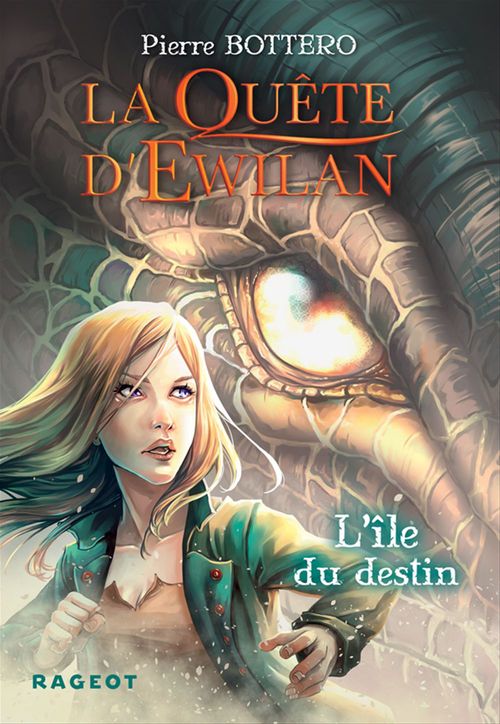 ebook cover of La Quête d'Ewilan - Tome 3 : L'île du destin, by Pierre Bottero