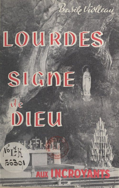 Couverture ebook de Lourdes, signe de Dieu, de Basile Violleau