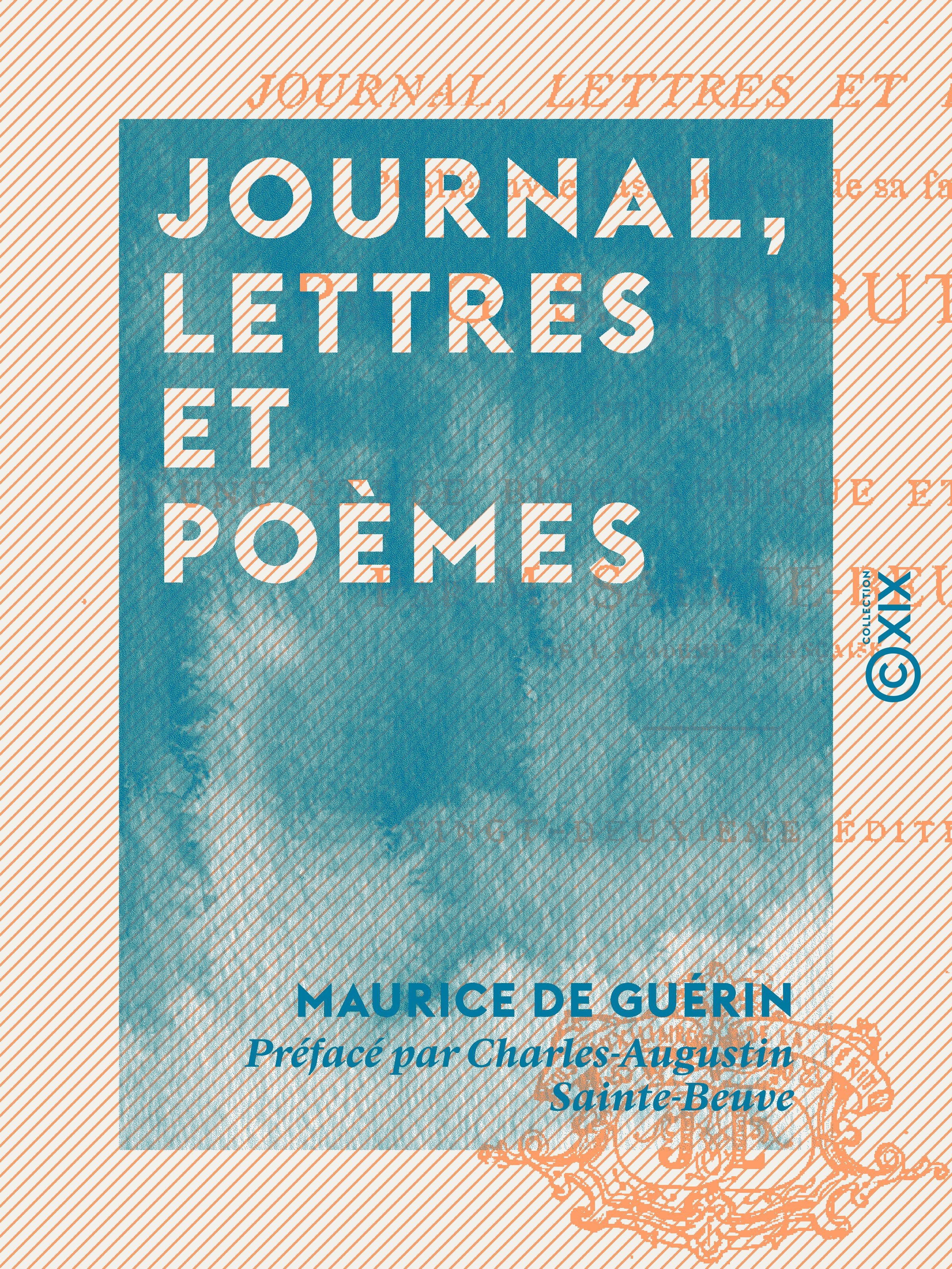 Couverture ebook de Journal, lettres et poèmes, de Charles-Augustin Sainte-Beuve, Maurice De Guerin