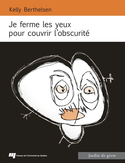 ebook cover of Je ferme les yeux pour couvrir l'obscurité, by Berthelsen Kelly