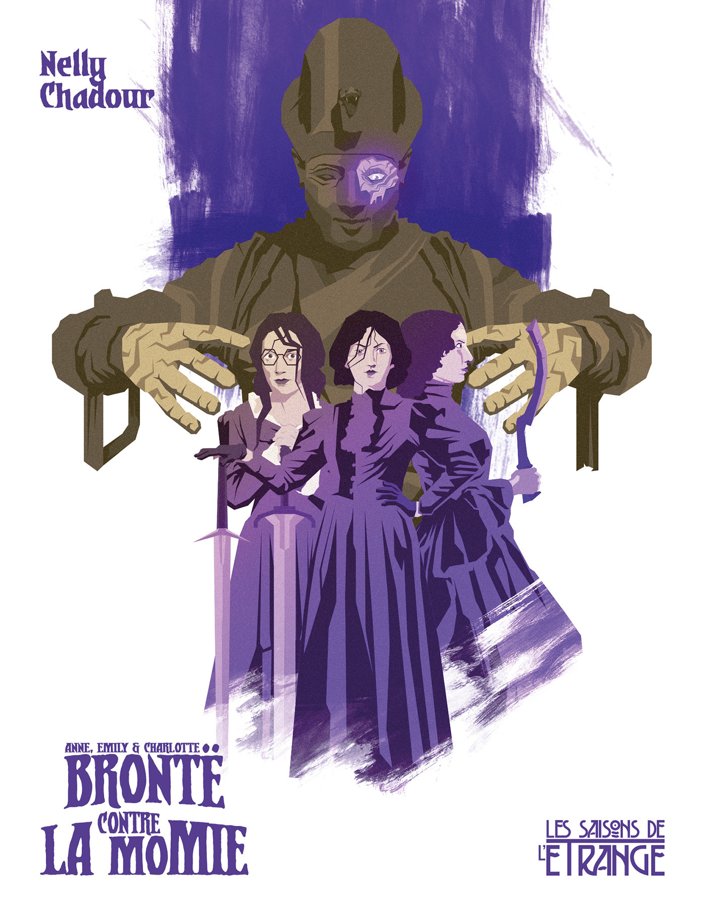 ebook cover of Anne, Emily & Charlotte Brontë contre la Momie, by Nelly Chadour