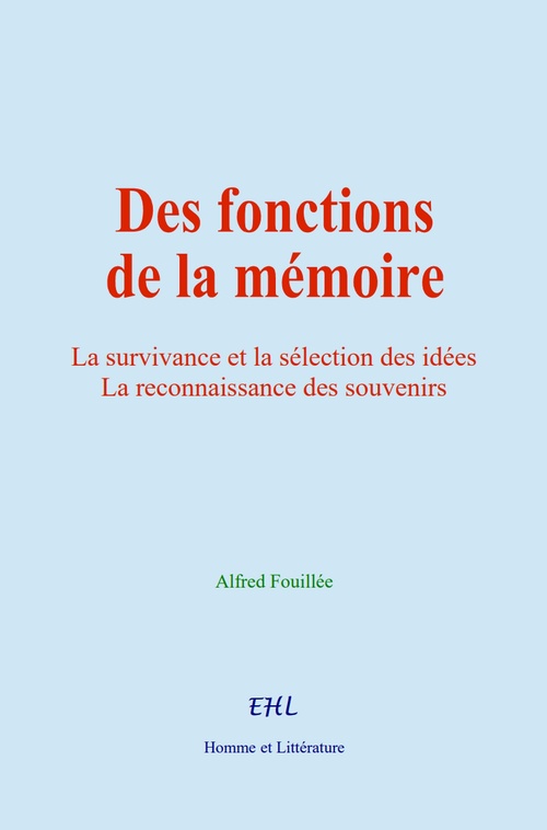 Couverture ebook de Des fonctions de la mémoire, de Alfred Fouillée