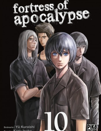 ebook cover of Fortress of Apocalypse T10, by Yû Kuraishi, Kazu Inabe