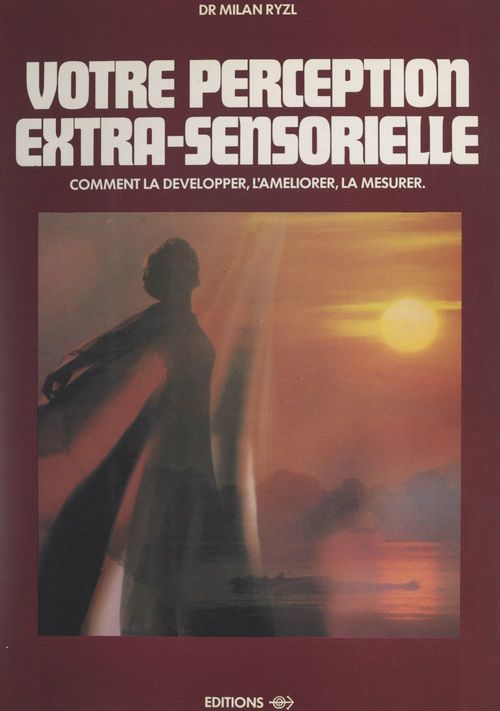 Couverture ebook de Votre perception extra-sensorielle, de Milan Ryzl