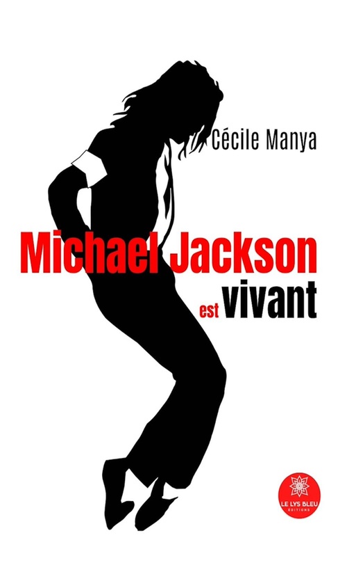 Couverture ebook de Michael Jackson est vivant, de Cécile Manya