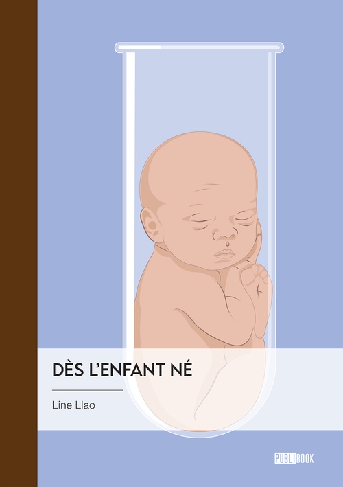 Couverture ebook de Dès l'enfant né, de Line Llao