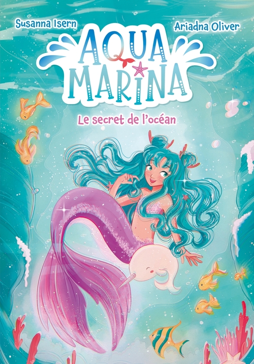 Couverture ebook de Aqua Marina - Tome 1 - Le secret de l'océan, de Susanna Isern