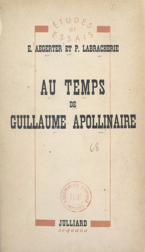 Couverture ebook de Au temps de Guillaume Apollinaire, de Emmanuel Aegerter, Pierre Labracherie