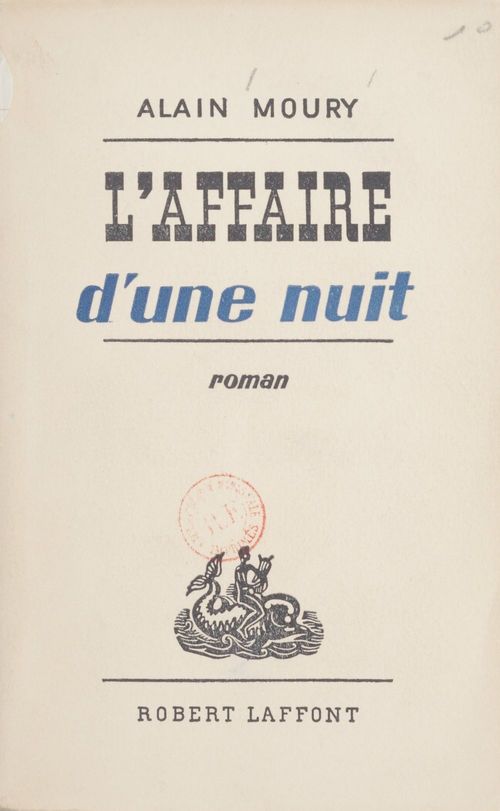 Couverture ebook de L'affaire d'une nuit, de Alain Moury