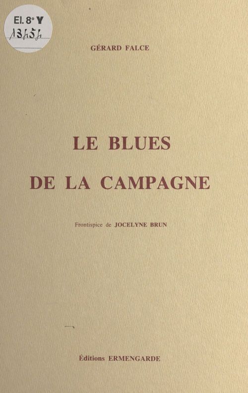 Couverture ebook de Le blues de la campagne, de Gerard Falce