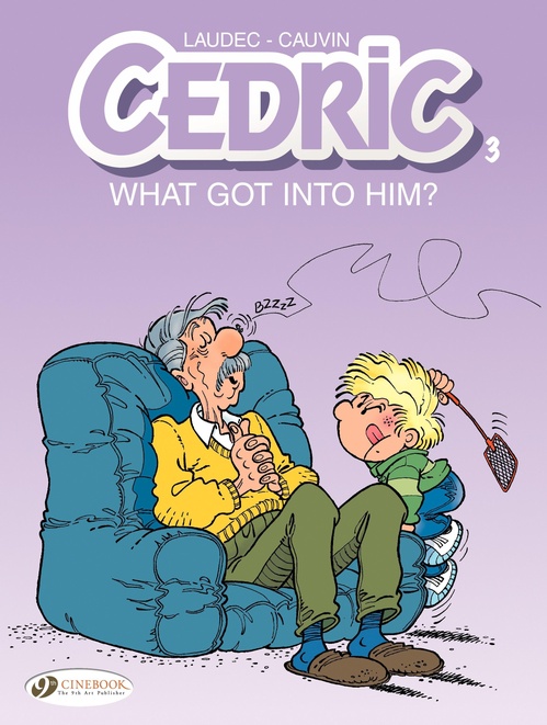 Couverture ebook de Cedric - Volume 3 - What Got Into Him ?, de Raoul Cauvin, Laudec