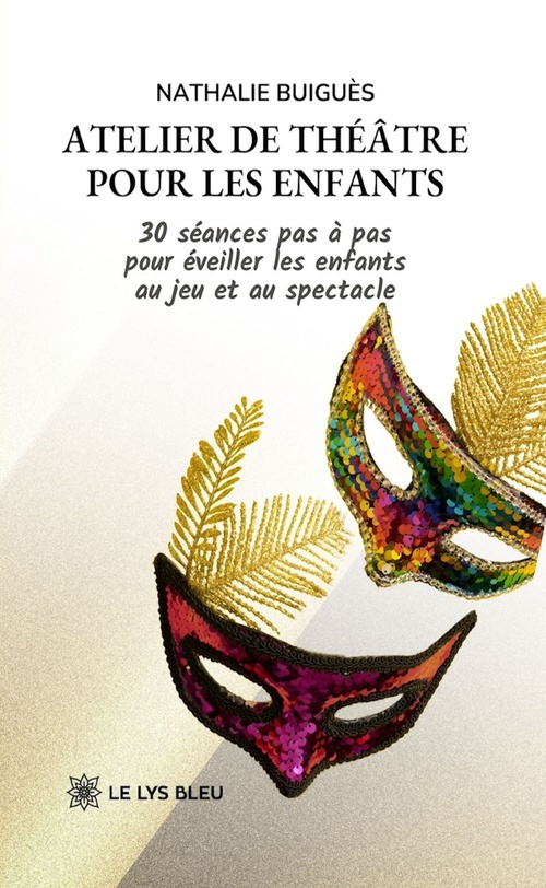 ebook cover of Atelier de théâtre pour les enfants, by Nathalie Buigues