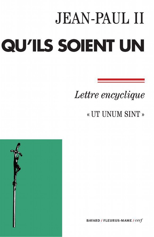 ebook cover of Qu'ils soient un, by Jean-Paul II