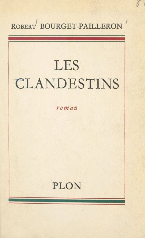 ebook cover of Les clandestins, by Robert Bourget-Pailleron