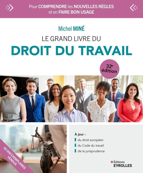 ebook cover of Le grand livre du droit du travail, by Michel Miné